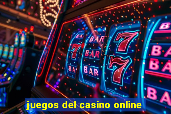 juegos del casino online