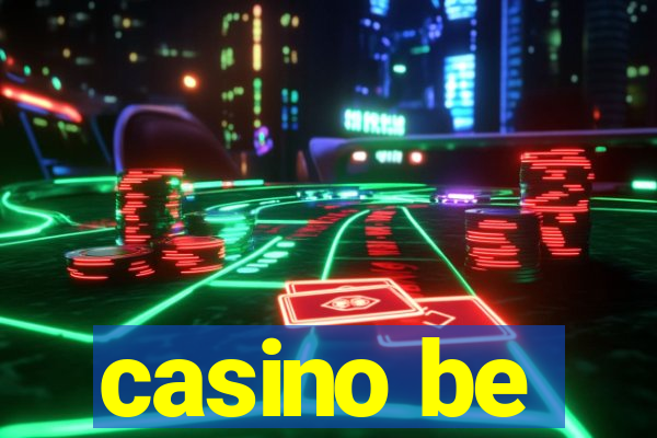 casino be