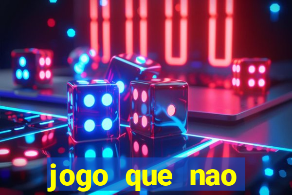 jogo que nao precisa depositar para jogar