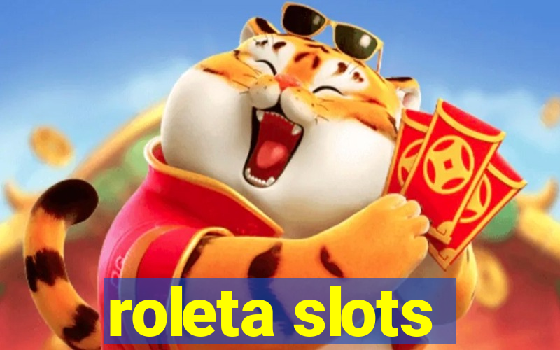 roleta slots