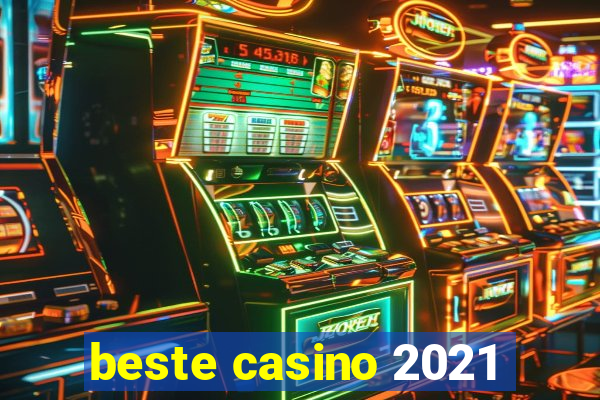 beste casino 2021