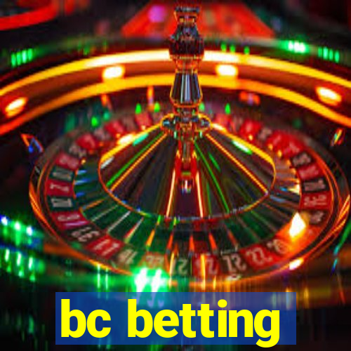 bc betting