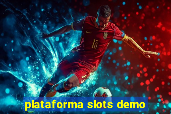 plataforma slots demo