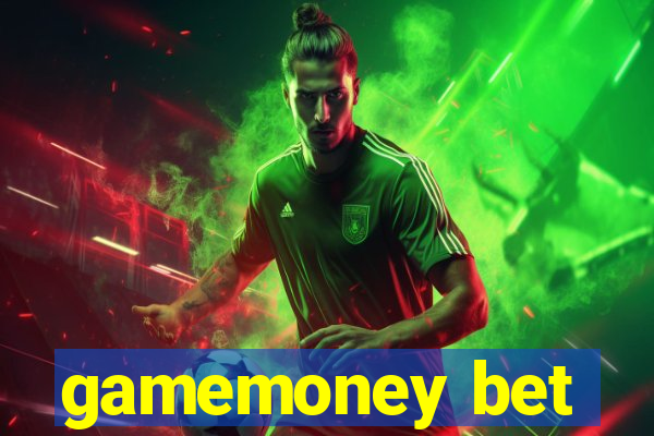 gamemoney bet