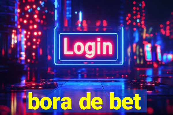 bora de bet