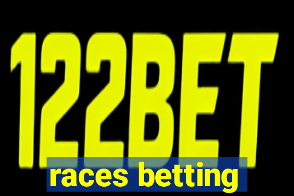 races betting