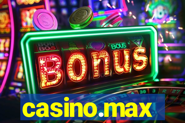 casino.max