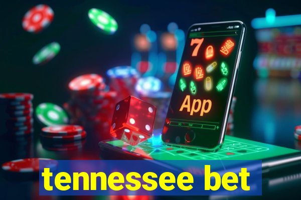 tennessee bet