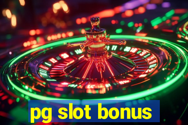 pg slot bonus