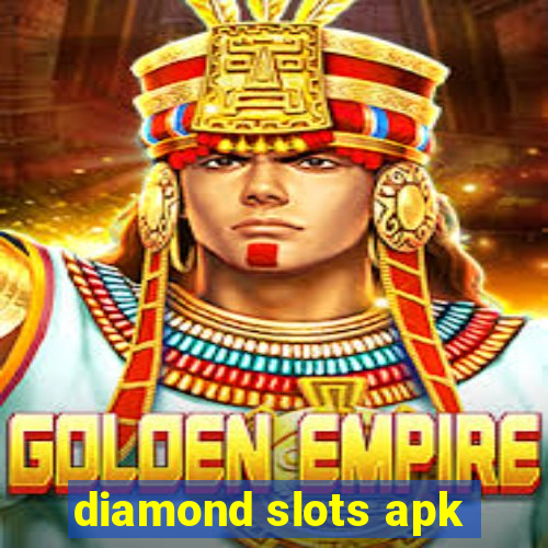 diamond slots apk