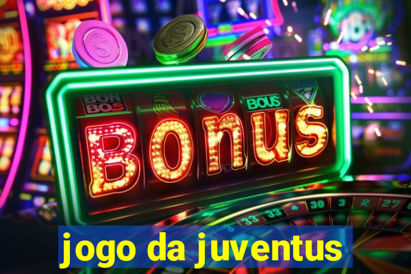 jogo da juventus