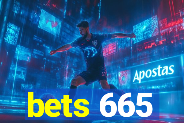 bets 665