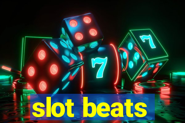 slot beats