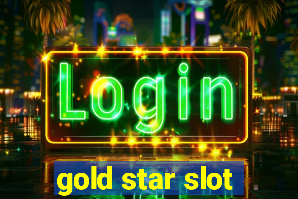 gold star slot