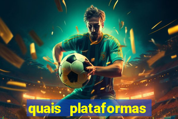 quais plataformas de jogos est?o pagando