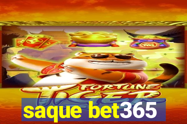 saque bet365