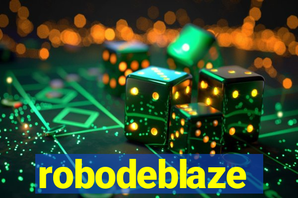 robodeblaze