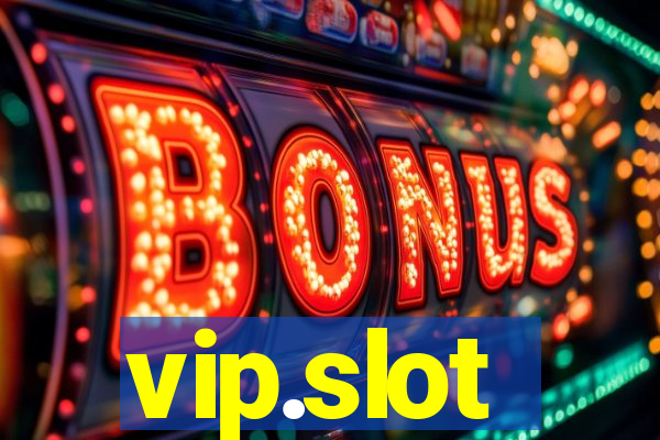 vip.slot