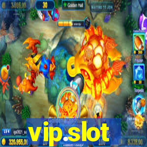 vip.slot