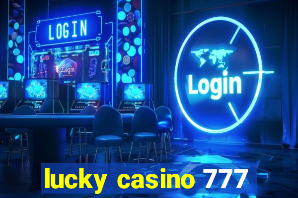 lucky casino 777