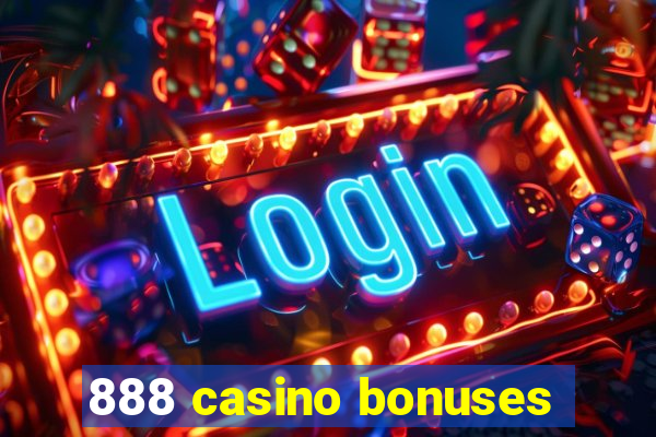 888 casino bonuses