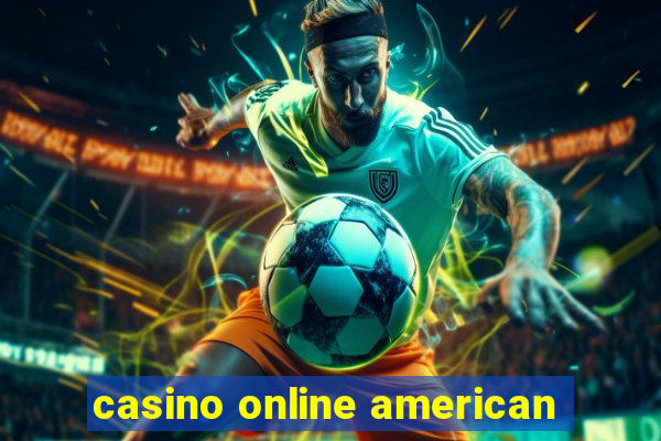 casino online american