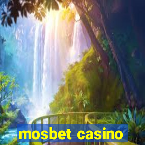 mosbet casino