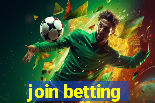 join betting