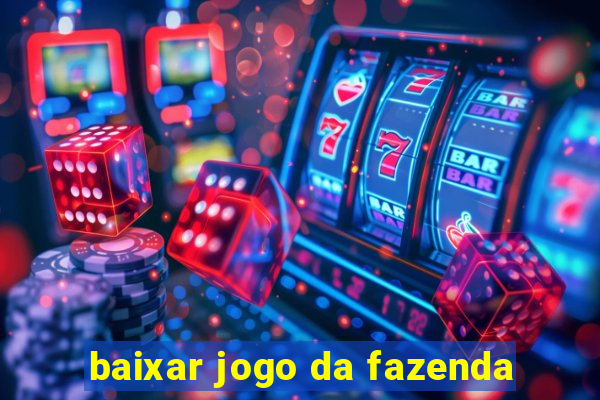 baixar jogo da fazenda