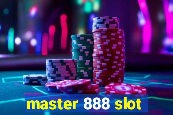 master 888 slot