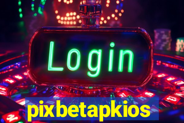 pixbetapkios