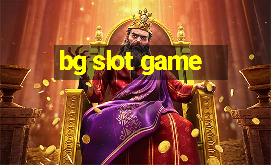 bg slot game