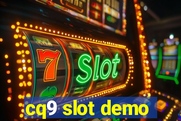 cq9 slot demo