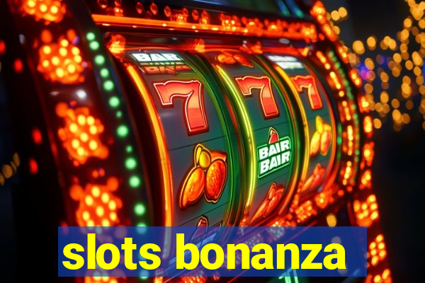 slots bonanza