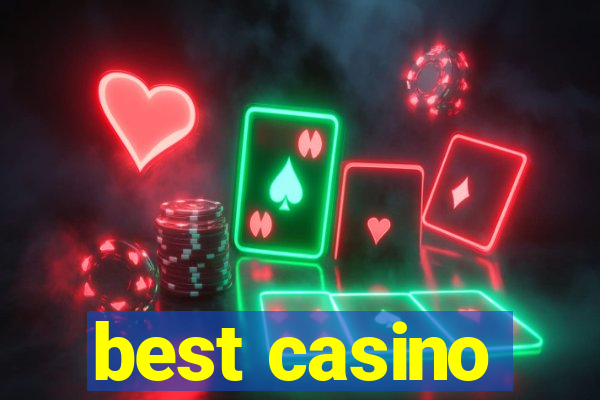 best casino