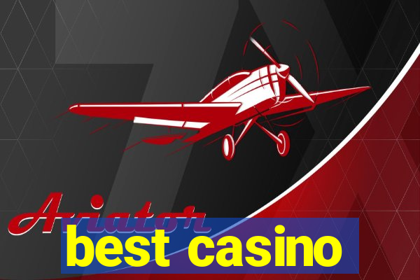 best casino