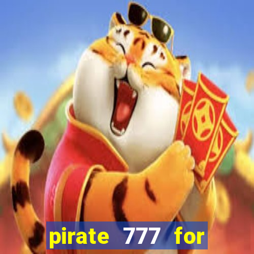 pirate 777 for slot games