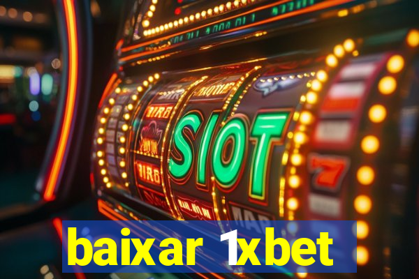 baixar 1xbet