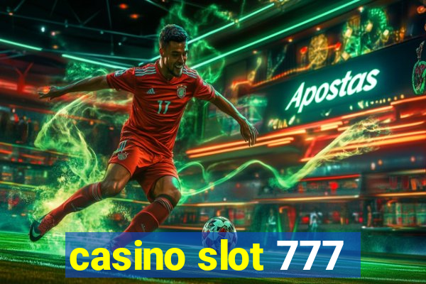 casino slot 777