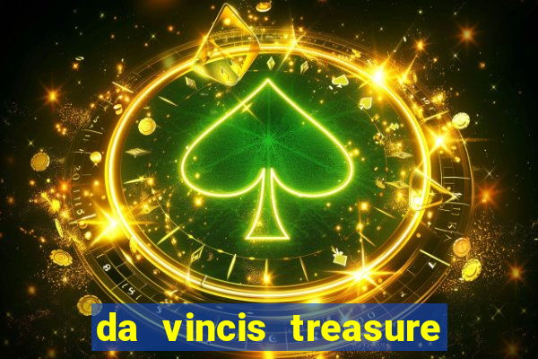 da vincis treasure slot gratis