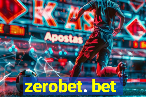 zerobet. bet