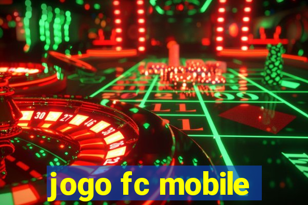 jogo fc mobile