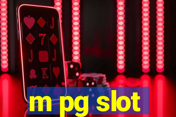 m pg slot