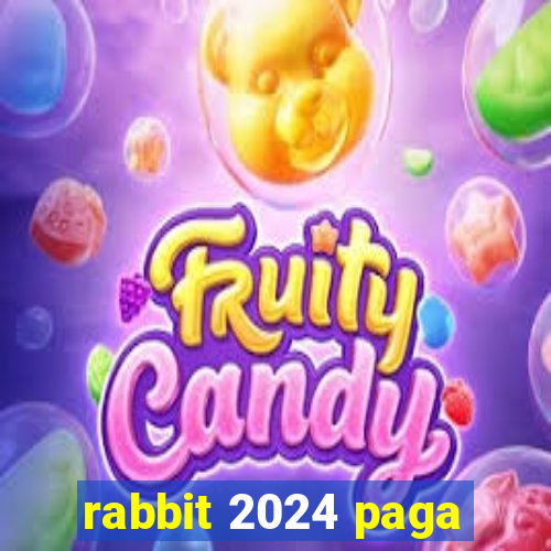 rabbit 2024 paga