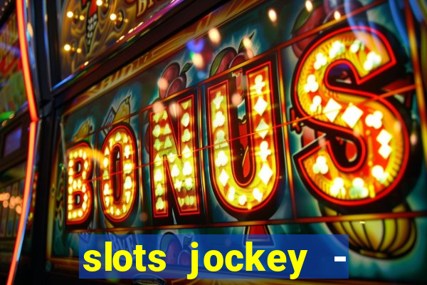 slots jockey - nuts poker club