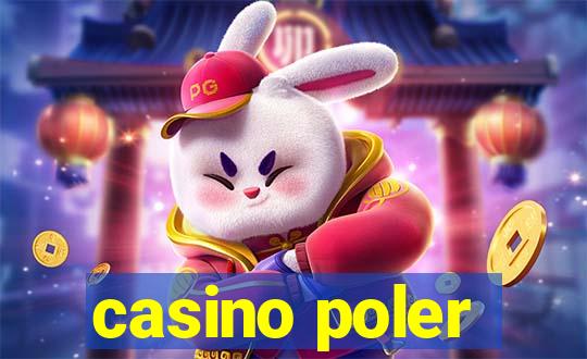 casino poler