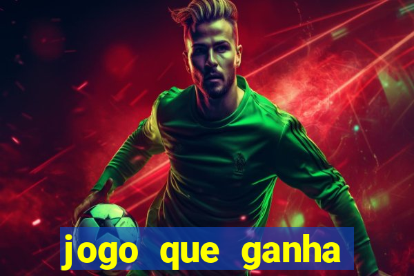 jogo que ganha dinheiro sem pagar nada