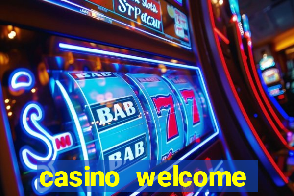 casino welcome bonus without deposit