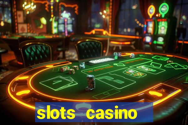 slots casino  lasvegas slots