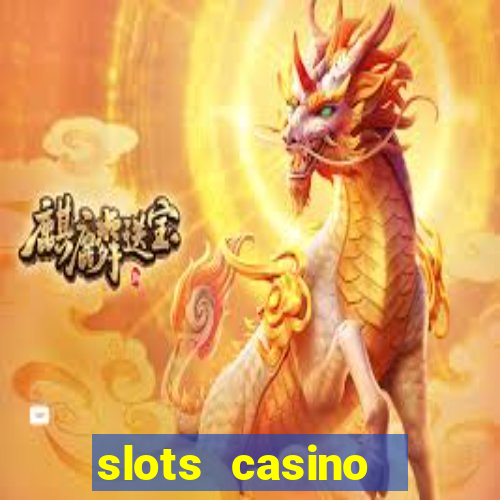 slots casino  lasvegas slots